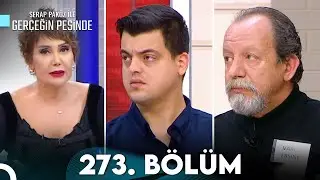 Gerçeğin Peşinde 273. Bölüm