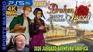 4K/60FPS - BROKEN SWORD - LA LEYENDA DE LOS TEMPLARIOS: REFORGED, PARTE-1 (PS5 PRO) GAMEPLAY ESPA&Ntilde;OL
