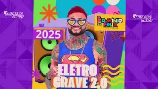 ERMINIO FÉLIX - ELETRO GRAVE 2.0 - 2025