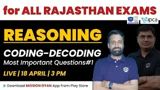 Reasoning for All Rajasthan Exams | Coding-Decoding |Most IMP Questions | Rajasthan New Vacancy 2023