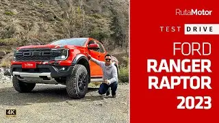 Ford Ranger Raptor 2023 - Sin duda la mejor mezcla entre diversión y trabajo (Test Drive)