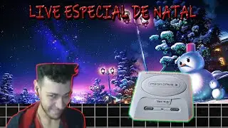 LIVE DE MEGA DRIVE - ESPECIAL: VÉSPERA DE NATAL - RUMO À 1K