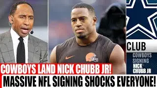 🚨BREAKING NEWS! JUST IN! DALLAS COWBOYS SIGN NICK CHUBB JR! BIGGEST MOVE OF THE NFL SEASON!