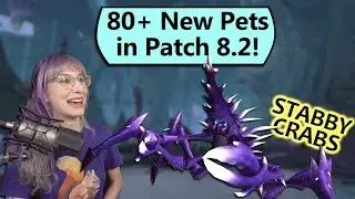 Checking Out 80+ New 8.2 Pets!