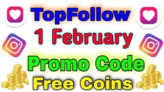1 February Top Follow Promocode Today Top Follow Promo Code Top Follow Code | Active Niraj