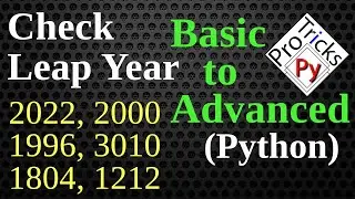 How to Check Leap Year | Is it Leap Year or not | Leap year condition | Calculate Leap Year - Python