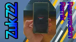 Lenovo ZUK Z2 / Instalaci&oacute;n Resurrection Remix