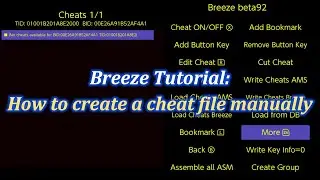 Breeze Tutorial: How to create a cheat file manually