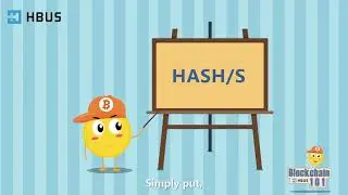 Blockchain 101 by Huobi | Ep. 30 What is hash power