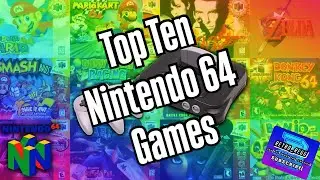 Top Ten Nintendo 64 Games
