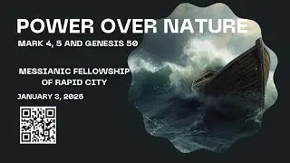 Power Over Nature: Unveiling Yeshua