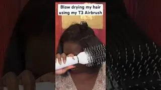 Blow drying my hair using my T3 Airbrush #hairstyle #hair  #blackhair #bob #blowout