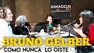 BRUNO GELBER  como nunca lo oíste. En los 100 programas de  El Afinador de Pianos