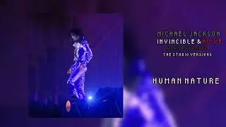 [04] Human Nature - Michael Jackson INVINCIBLE & ALIVE WORLD TOUR 2002 (STUDIO VERSION)