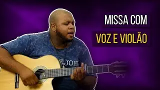 Como tocar a Missa com voz e viol&atilde;o