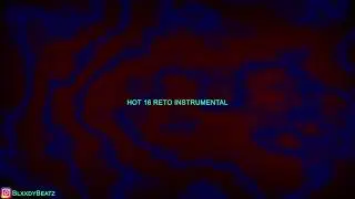 RETO HOT 16 CHALLENGE INSTRUMENTAL (NAJLEPSZY NA YT) (ReProd. Blxxdy) #hot16challenge2 #reto