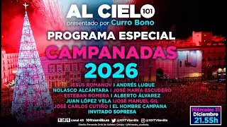 🔴 AL CIELO #141 | Programa especial Campanadas 2026