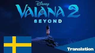 Beyond  |  Vaiana 2  -  Swedish (S+T)  |  Långt Härifrån  -  Svenska