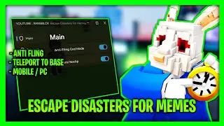 *NEW* Escape Disasters For Memes - Anti Fling, Teleport To Base, No Key
