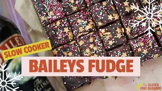 Baileys Fudge Recipe - Christmas Countdown Day 18!