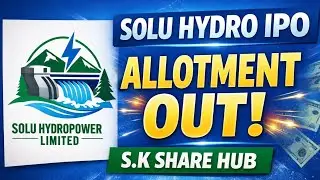 IPO Allotment of Solu Hydropower Limited For General Public