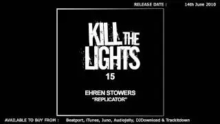 Ehren Stowers - Replicator (Original Mix)