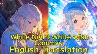 Gakuen Idolmaster - Lilja Katsuragi White Night White Wish Commyu (English Translation)