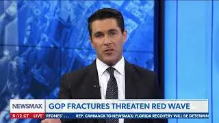 Doug Mastriano On NewsMax - GOP Fractures Threaten Red Wave
