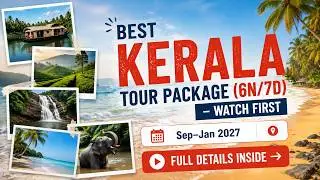 Kerala tour package | Complete Package in 7 Days |  All-Inclusive Guide | Travel Connection