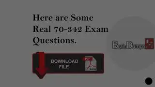 Download 2019 Latest Microsoft MCSE Certification 70 342   Exam Questions PDF