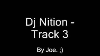 Dj Nition Track 3