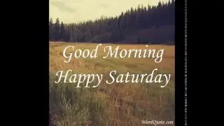 saturday morning quotes and sayings