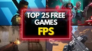 Top 25 Free FPS Games You Can Play Right Now! (2024)