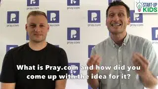 Pray.com - What is it and how did you think of it?