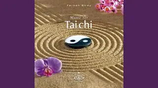 Music for Tai Chi (Part II)