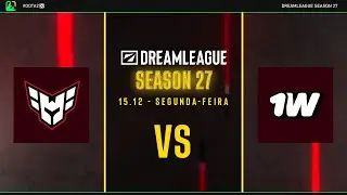 DreamLeague S27 | HEROIC x 1W Team | Fase de Grupos | Dota 2