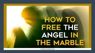 S1E5: Knowledge is Power, Self Knowledge is Inner Power   How to Free the Angel in the Marble