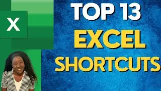 13 EXCEL SHORTCUTS TO INCREASE YOUR PRODUCTIVITY
