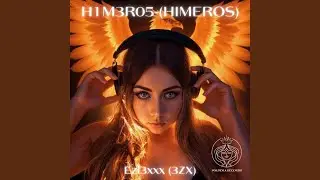 H1M3R05- (HIMEROS)