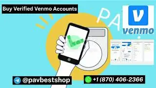 Buy Verified Venmo Accounts &ndash; Secure & Trusted