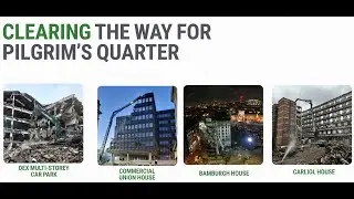 Transforming Newcastle City Centre: Clearing the Way for Pilgrim's Quarter