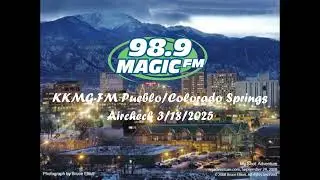 98.9 Magic FM Aircheck I KKMG-FM 3/28/2025