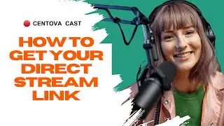 Centova Cast: How to Get Your Direct Stream Link