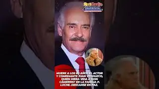 Muere Juan Verduzco - 'Don Camerino' a los 80 a&ntilde;os.  QEPD