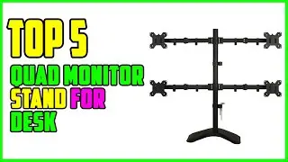 TOP 5 Best Quad Monitor Stand for Desk 2026