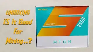 Antec Atom V550  The Cheapest 550 Watts Non-Modular Gaming Power Supply