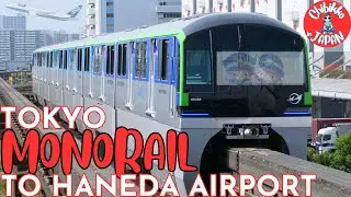 HANEDA Airport, Tokyo Monorail Day Rider Journey and JR Pass information