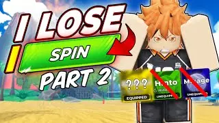 I LOSE I SPIN CHALLENGE | Part 2 |