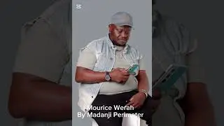 Mourice Werah By Madanji Perimeter