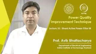 Lecture 31: Shunt  Active Power Filter III